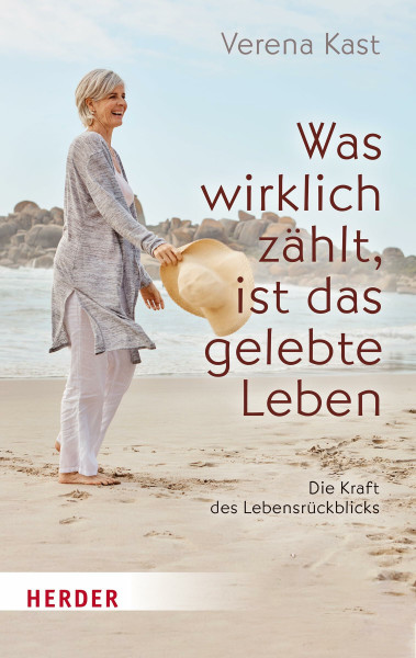 Was wirklich zählt, ist das gelebte Leben: Die Kraft des Lebensrückblicks (HERDER spektrum)