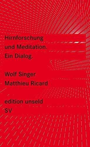 Hirnforschung und Meditation : ein Dialog