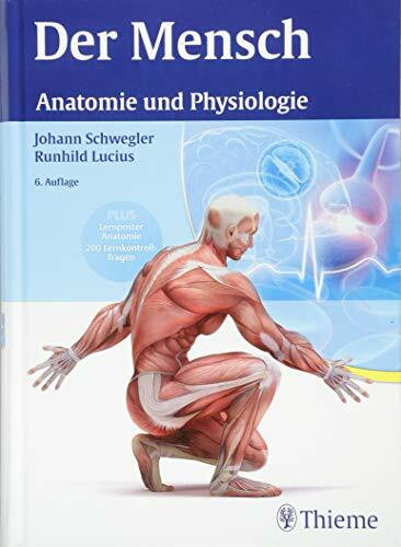 Der Mensch - Anatomie und Physiologie: Anatomie und Physiologie. Plus Lernposter Anatomie, 200 Lernkontrollfragen