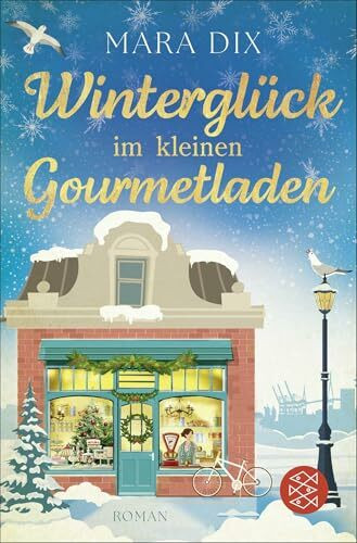 Winterglück im kleinen Gourmetladen: Romantischer Winterzauber in Hamburg