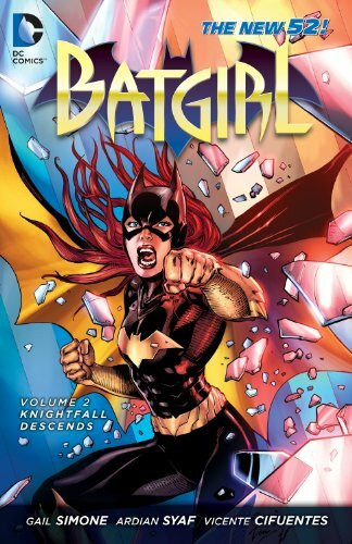 Batgirl Vol. 2: Knightfall Descends (The New 52)