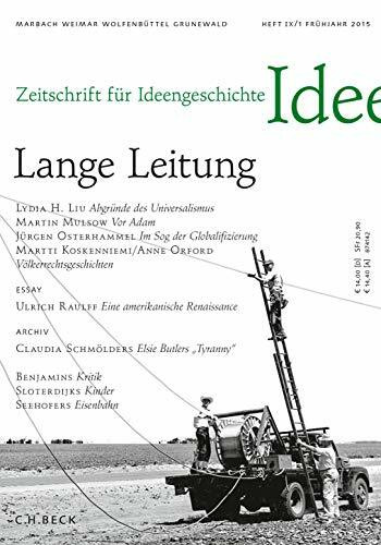 Zeitschrift für Ideengeschichte Heft IX/1 Frühjahr 2015: Lange Leitung