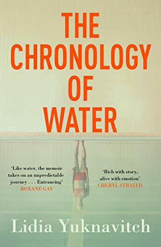 The Chronology of Water: Lidia Yuknavitch