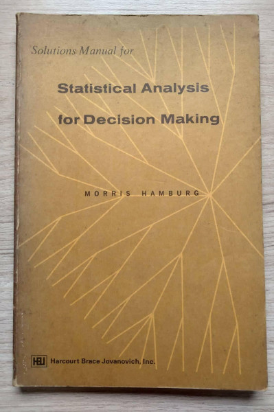 Statistical Analysis for Decision Making