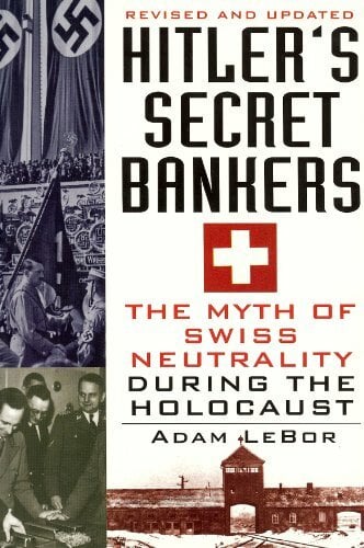 Hitler's Secret Bankers Hitler's Secret Bankers