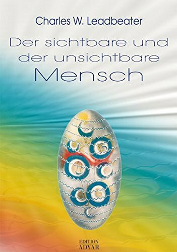 Der sichtbare und der unsichtbare Mensch