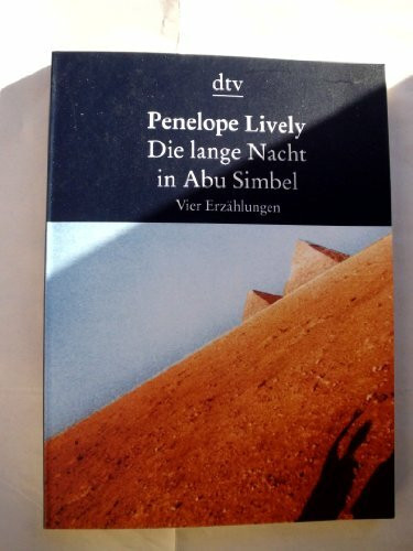 Die lange Nacht in Abu Simbel. 5 Expl. a DM 3.50. Vier Erzählungen.