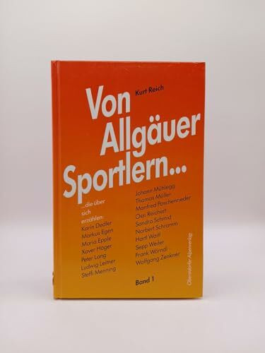 Von Allgäuer Sportlern...
