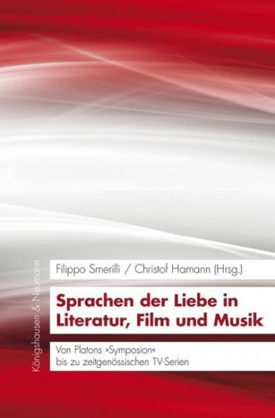 Sprachen der Liebe in Literatur, Film und Musik