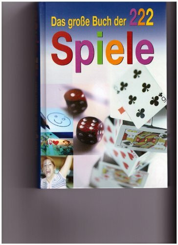 Das grosse Buch der 222 Spiele