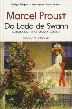 Do Lado de Swann Em Busca do Tempo Perdido Volume 1 (Portuguese Edition) [Paperback] Marcel Proust