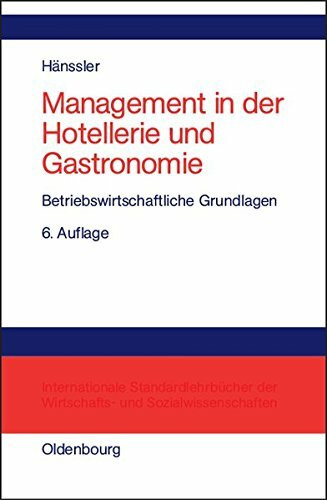 Management in der Hotellerie und Gastronomie
