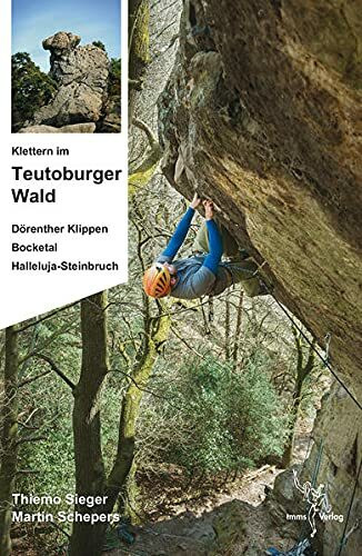 Klettern im Teutoburger Wald: Dörenther Klippen und Halleluja-Steinbruch
