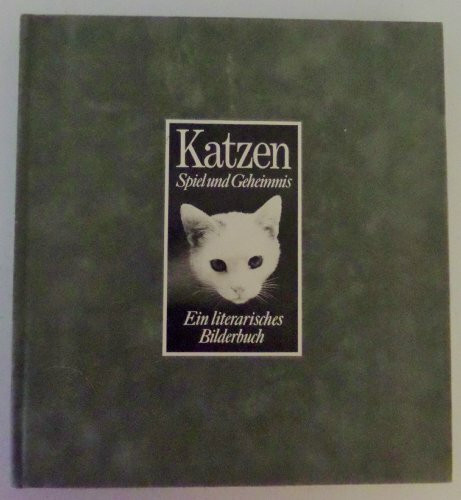 Katzen, Spiel und Geheimnis (5173 728). Ein literarisches Bilderbuch