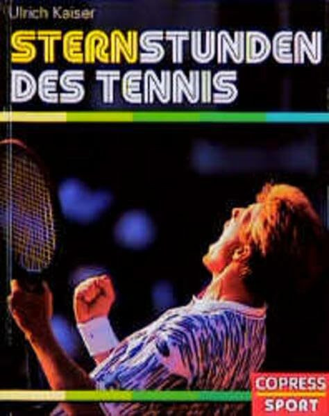Sternstunden des Tennis