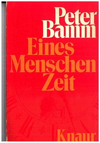 Eines Menschen Zeit