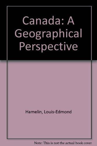 Canada: A Geographical Perspective