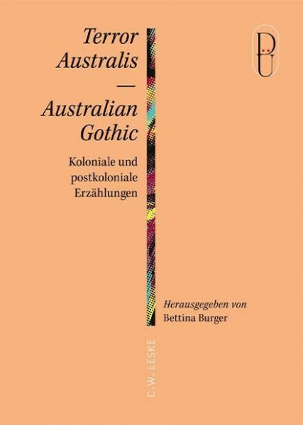 Terror Australis – Australian Gothic: Koloniale und postkoloniale Erzählungen (Düsseldorf übersetzt)