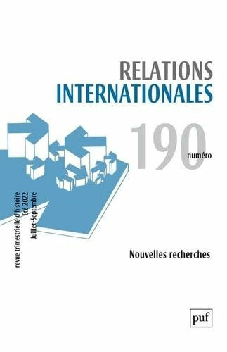 Relations internationales 2022, n.190: Nouvelles recherches