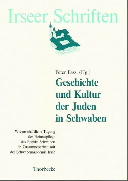 Geschichte und Kultur der Juden in Schwaben