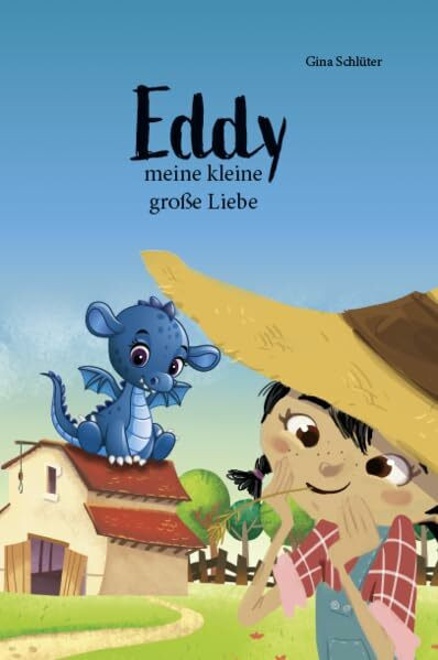 Eddy: meine kleine große Liebe
