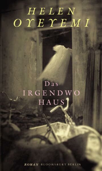Das Irgendwo-Haus (Bloomsbury Berlin)
