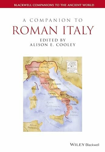 A Companion to Roman Italy (Blackwell Companions to the Ancient World)