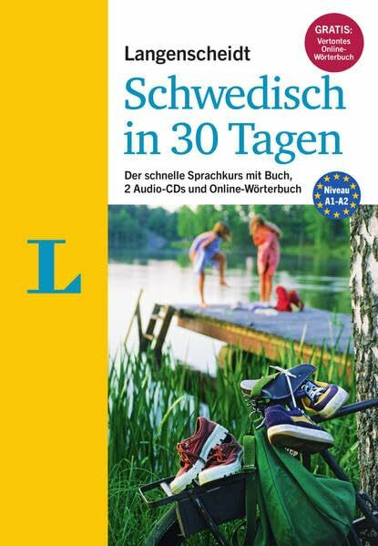 Langenscheidt Schwedisch in 30 Tagen - Set mit Buch und 2 Audio-CDs: Der schnelle Sprachkurs: Der schnelle Sprachkurs. Gratis-Zugang zum ... (Langenscheidt Sprachkurse "...in 30 Tagen")