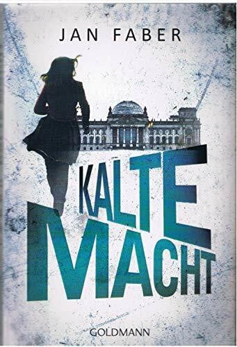 Kalte Macht: Thriller