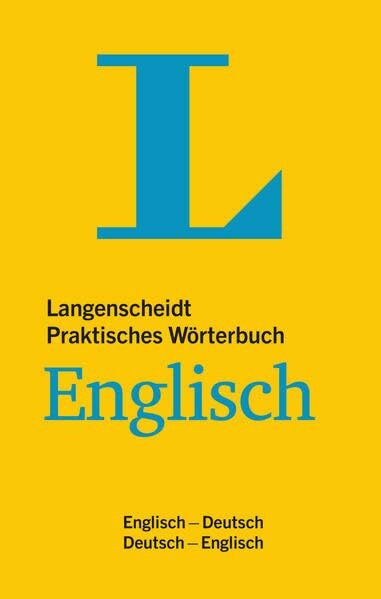 Langenscheidt Praktisches Wörterbuch Englisch: Englisch-Deutsch/Deutsch-Englisch: Englisch-Deutsch/Deutsch-Englisch. Über 60.000 Stichwörter und ... (Langenscheidt Praktische Wörterbücher)