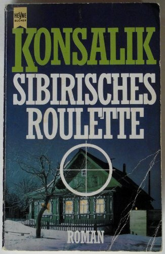 Sibirisches Roulette