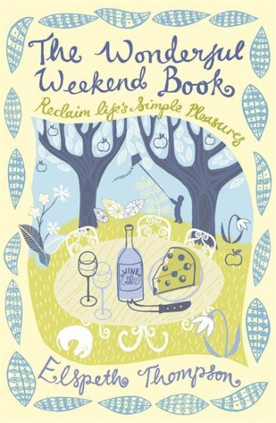 The Wonderful Weekend Book