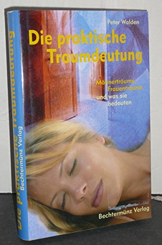 Die praktische Traumdeutung