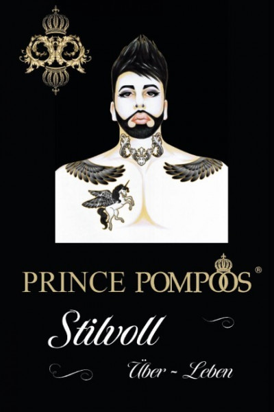 Prince Pompöös - Stilvoll überleben