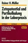 Zetapotential und Partikelladung in der Laborpraxis