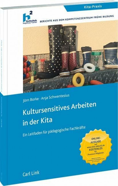 Kultursensitives Arbeiten in der Kita: Ein Leitfaden für pädagogische Fachkräfte