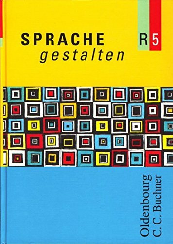 Sprache gestalten - Ausgabe R: 5. Jahrgangsstufe