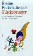 Kleine Bettlektüre als Glücksbringer