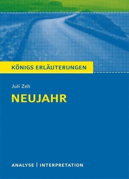 Neujahr von Juli Zeh