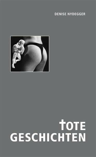 Tote Geschichten: Sterbebegleitung erlebt und erzählt