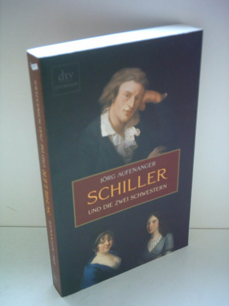 Schiller und die zwei Schwestern