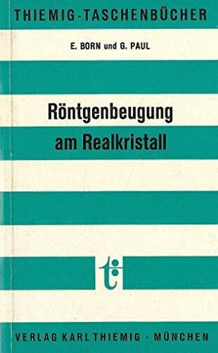 Röntgenbeugung am Realkristall