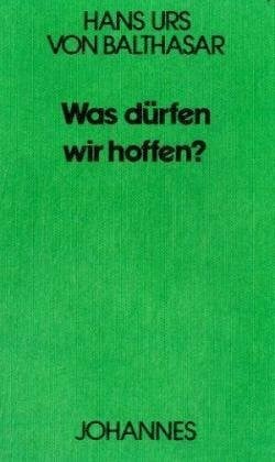 Was dürfen wir hoffen? (Sammlung Kriterien)