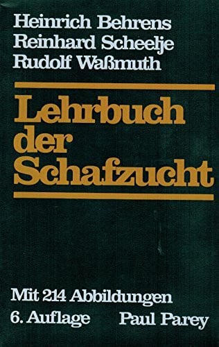Lehrbuch der Schafzucht