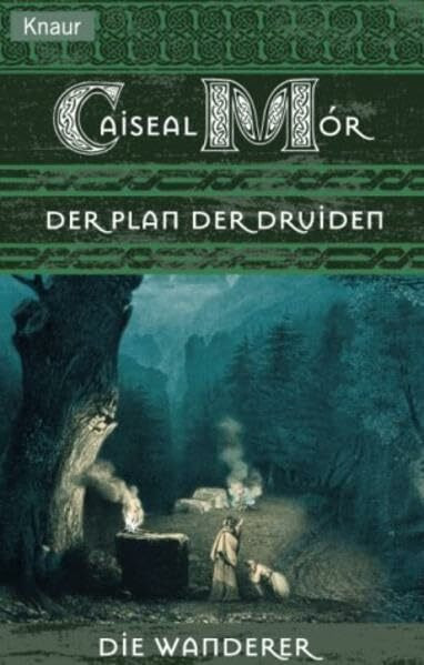 Die Wanderer 03: Der Plan der Druiden