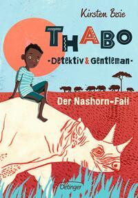 Thabo, Detektiv und Gentleman 01. Der Nashorn-Fall