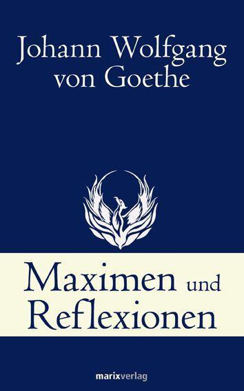 Maximen und Reflexionen