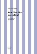 Kritische Schriften in Einzelausgaben / Rede über Klimt /Gegen Klimt