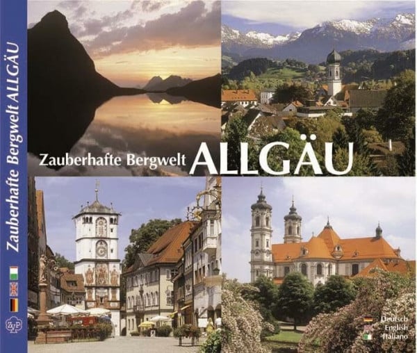 Zauberhafte Bergwelt Allgäu, in Deutsch/Engl./Ital.