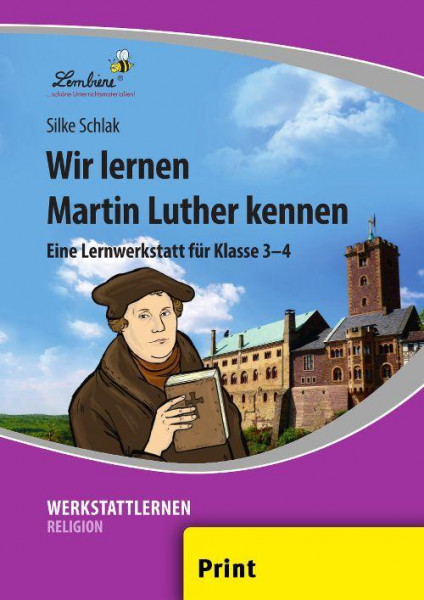 Wir lernen Martin Luther kennen (PR)